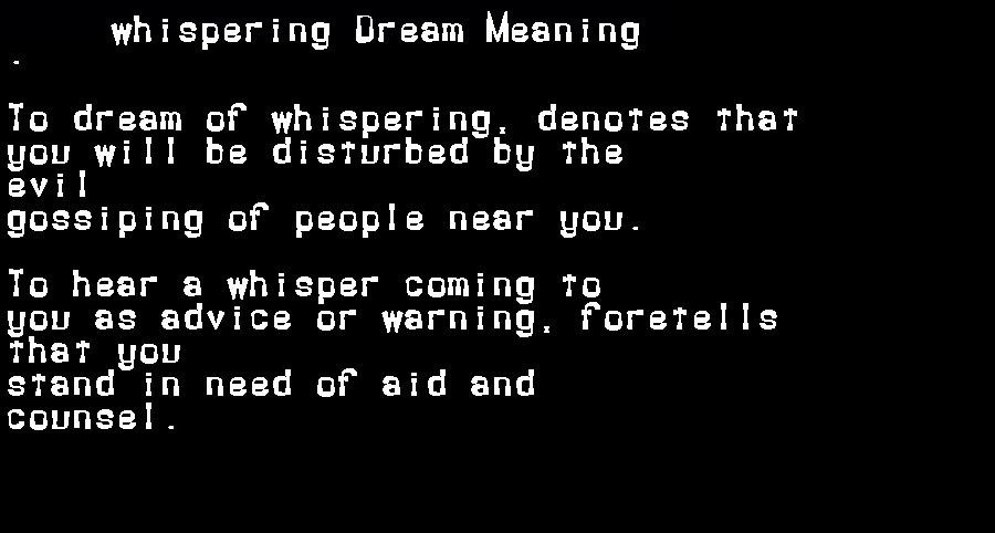 whispering dream meaning