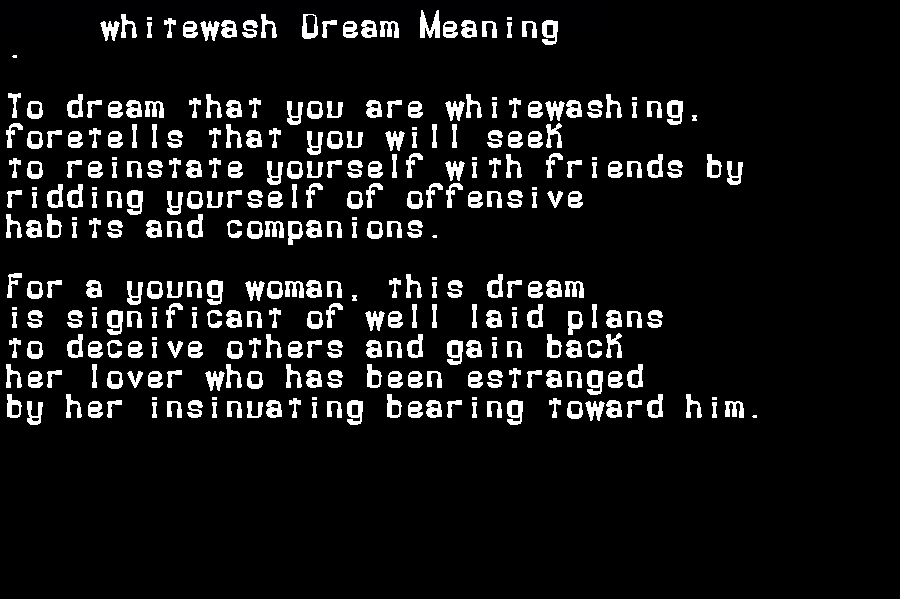 whitewash dream meaning