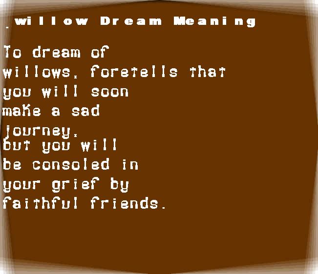 willow dream meaning