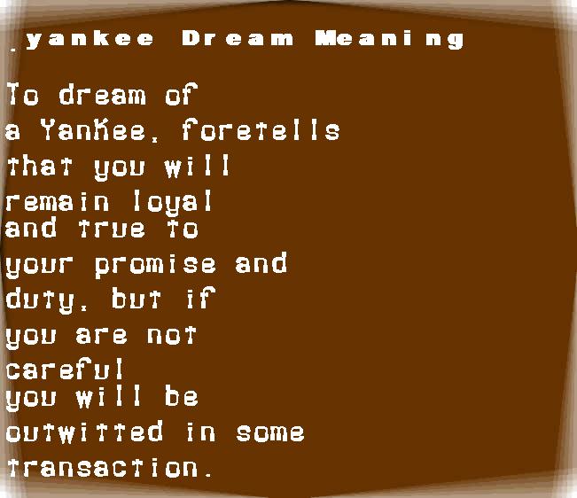 yankee dream meaning